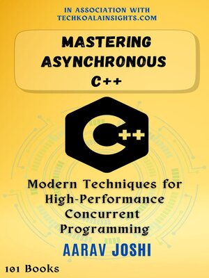 cover image of Mastering Asynchronous  C++